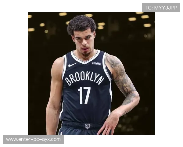 小波特终场前稳稳罚中，篮网在客场拿下重要胜利